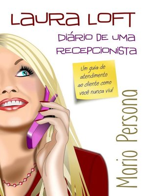 cover image of Laura Loft--Diário de uma Recepcionista